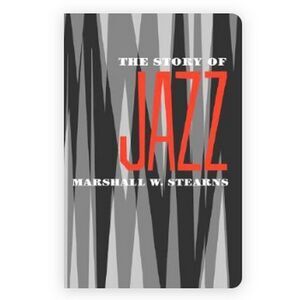 Vintage 1970 STORY JAZZ Book Marshall W Stearns Music Jazz History Non-Fiction